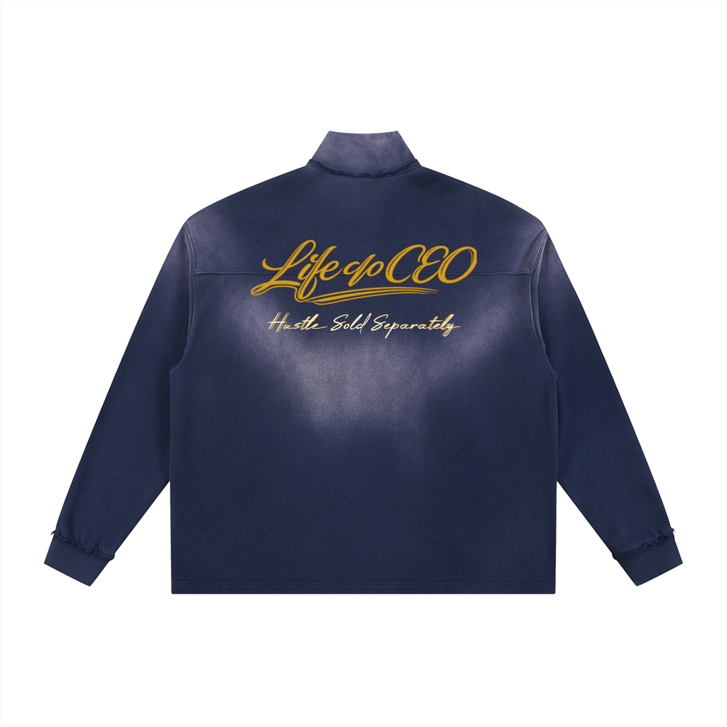 life of a ceo,hustle,quarter,zip,sweater ,sun fade,sold,separate,unisex,over size
